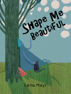 cover image of Shape Me Beautiful